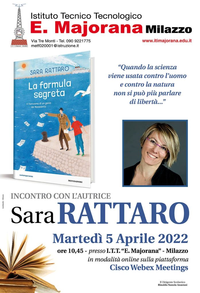 incontro con la lettura, organizzato quest’anno dall’I.T.T. Ettore Majorana, nel pieno rispetto delle ancora necessarie misure di prevenzione e contenimento dei rischi da Covid-19,  ha visto come protagonista e gradita ospite Sara Rattaro